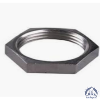 Контргайка нержавеющая Ду 40 1 1/2'' AISI 304 купить в Луганск